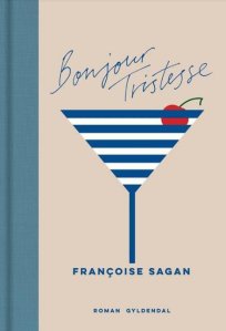 Francoise Sagan: Bonjour Tristesse - forside