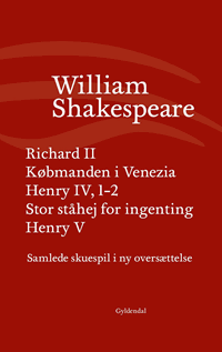 William Shakespeare: Samlede skuespil i ny oversættelse bind 3 - forside
